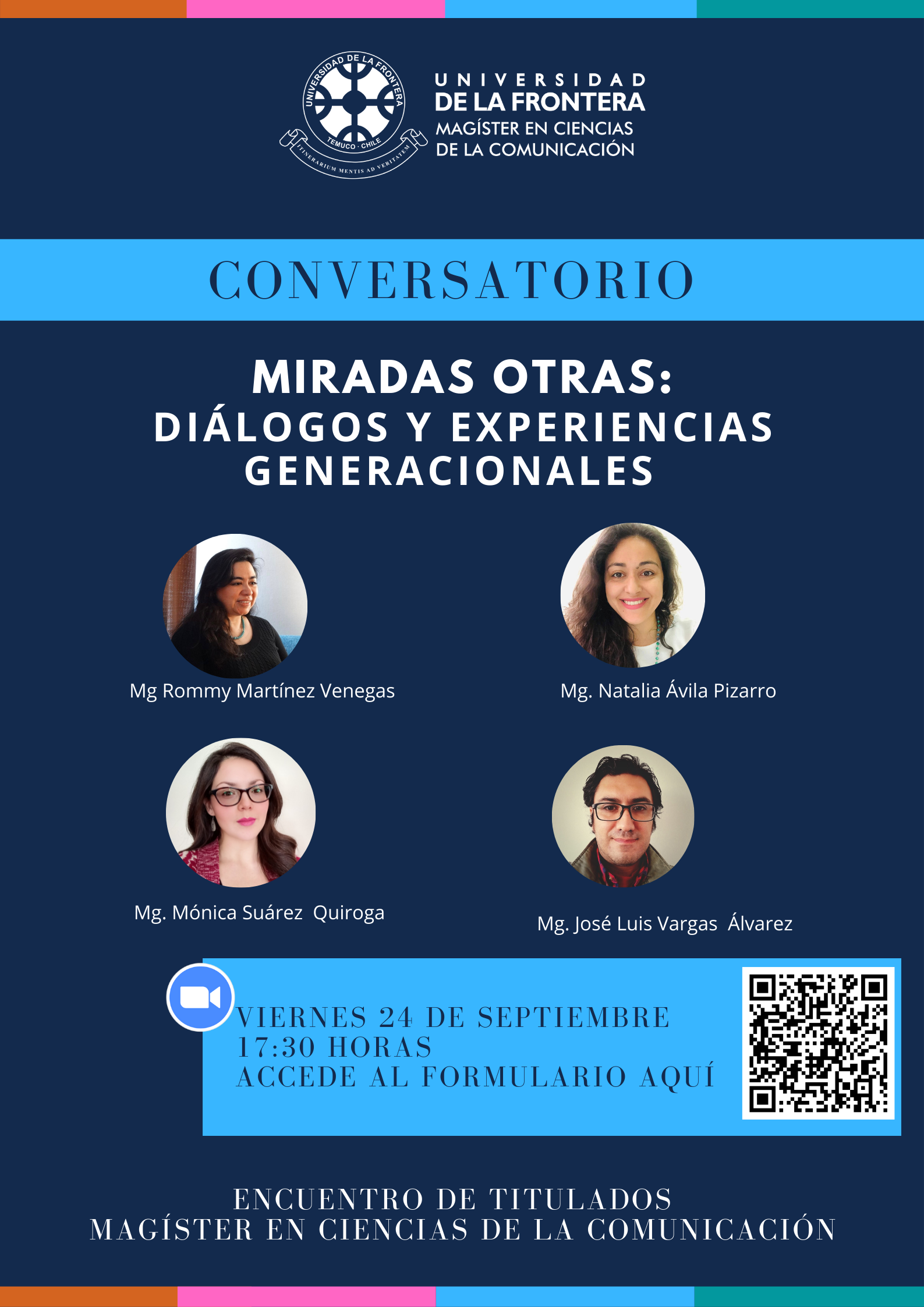 Conversatorio: Miradas otras: diálogos y experiencias generacionales, orgqnizado por el Magíster en Ciencias de la Comunicación UFRO